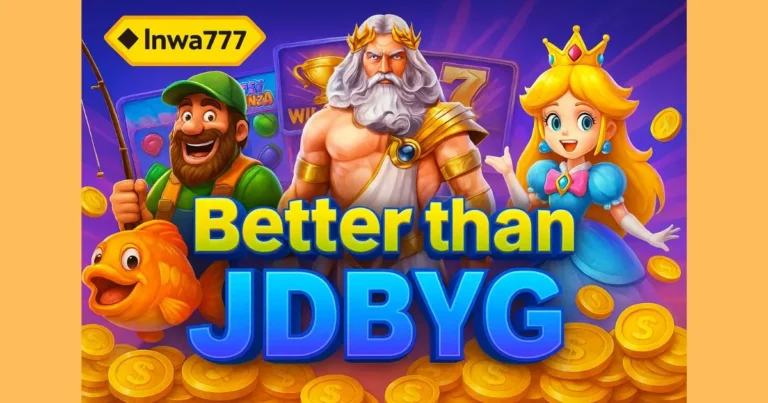 Inwa777 better than JDBYg